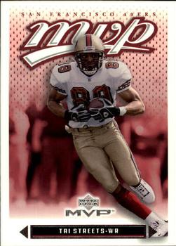 2003 Upper Deck MVP #70 Tai Streets Front