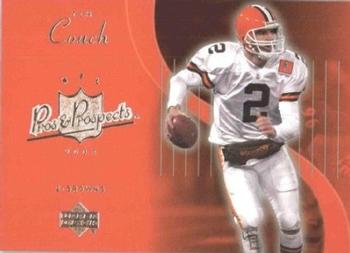 2003 Upper Deck Pros & Prospects #20 Tim Couch Front