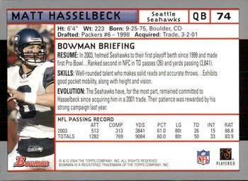 2004 Bowman #74 Matt Hasselbeck Back