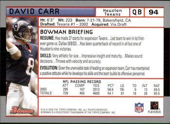 2004 Bowman #94 David Carr Back