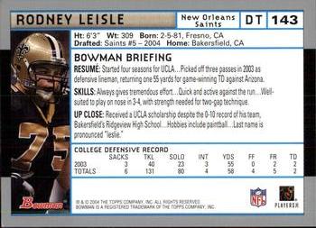 2004 Bowman #143 Rodney Leisle Back