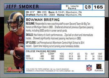 2004 Bowman #165 Jeff Smoker Back