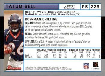 2004 Bowman #225 Tatum Bell Back