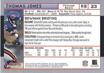 2004 Bowman Chrome #23 Thomas Jones Back