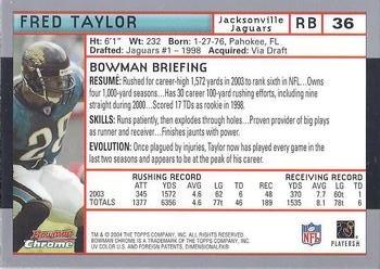 2004 Bowman Chrome #36 Fred Taylor Back