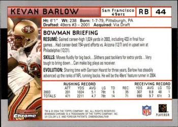 2004 Bowman Chrome #44 Kevan Barlow Back