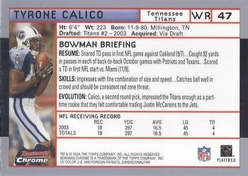 2004 Bowman Chrome #47 Tyrone Calico Back