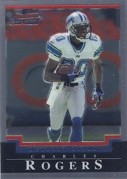 2004 Bowman Chrome #72 Charles Rogers Front