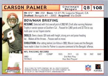 2004 Bowman Chrome #108 Carson Palmer Back