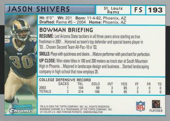 2004 Bowman Chrome #193 Jason Shivers Back
