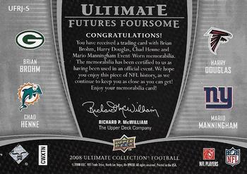 2008 Upper Deck Ultimate Collection - Ultimate Futures Foursomes Jerseys Prime Silver #UFRJ-5 Brian Brohm / Chad Henne / Harry Douglas / Mario Manningham Back