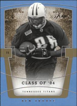 2004 Flair #72 Ben Troupe Front