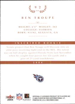 2004 Fleer Inscribed #92 Ben Troupe Back