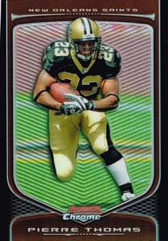 2009 Bowman Chrome - Refractors #57 Pierre Thomas Front