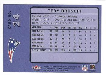 2004 Fleer Platinum #24 Tedy Bruschi Back