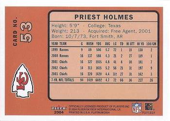 2004 Fleer Platinum #53 Priest Holmes Back