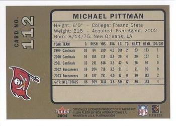 2004 Fleer Platinum #112 Michael Pittman Back