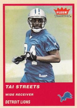2004 Fleer Tradition #70 Tai Streets Front