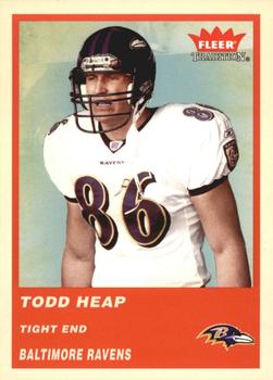 2004 Fleer Tradition #128 Todd Heap Front