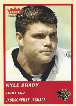 2004 Fleer Tradition #307 Kyle Brady Front