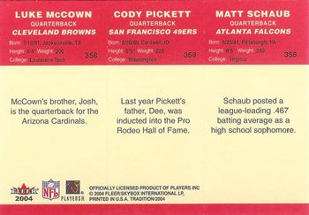 2004 Fleer Tradition #358 Luke McCown /Cody Pickett /Matt Schaub  Back