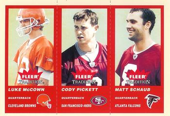 2004 Fleer Tradition #358 Luke McCown /Cody Pickett /Matt Schaub  Front