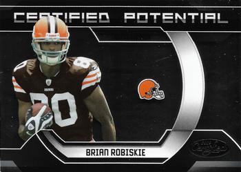 2009 Donruss Certified - Certified Potential #18 Brian Robiskie Front