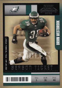 2004 Playoff Contenders #75 Brian Westbrook Front