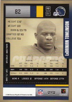 2004 Playoff Contenders #82 LaDainian Tomlinson Back