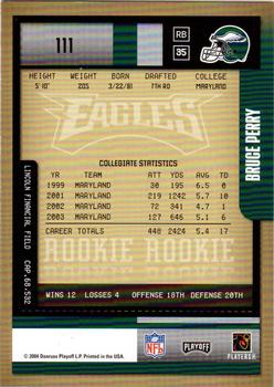2004 Playoff Contenders #111 Bruce Perry Back