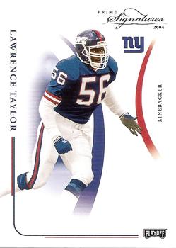 2004 Playoff Prime Signatures #62 Lawrence Taylor Front