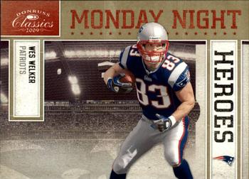2009 Donruss Classics - Monday Night Heroes Gold #14 Wes Welker Front