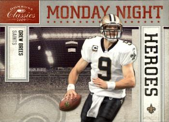 2009 Donruss Classics - Monday Night Heroes Silver #9 Drew Brees Front