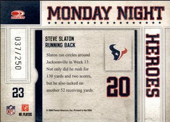 2009 Donruss Classics - Monday Night Heroes Silver #23 Steve Slaton Back