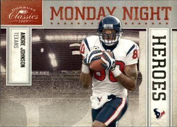 2009 Donruss Classics - Monday Night Heroes Silver #24 Andre Johnson Front