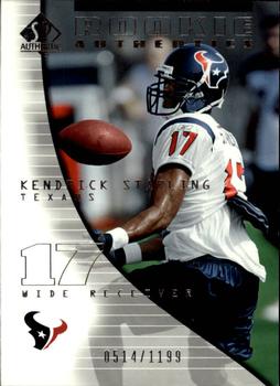 2004 SP Authentic #134 Kendrick Starling Front