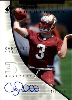 2004 SP Authentic #178 Cody Pickett Front