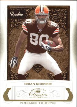 2009 Donruss Classics - Timeless Tributes Gold #166 Brian Robiskie Front