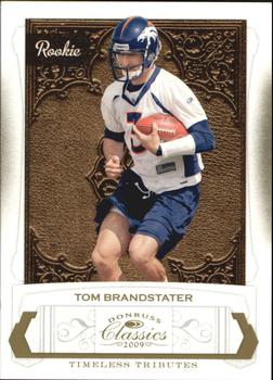 2009 Donruss Classics - Timeless Tributes Gold #245 Tom Brandstater Front