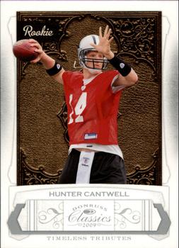 2009 Donruss Classics - Timeless Tributes Silver #192 Hunter Cantwell Front