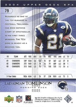 2004 SPx #79 LaDainian Tomlinson Back