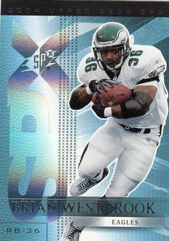 2004 SPx #75 Brian Westbrook Front