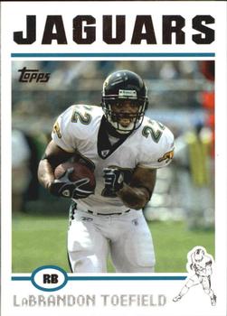 2004 Topps #82 LaBrandon Toefield Front