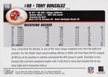 2004 Topps #176 Tony Gonzalez Back