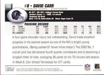 2004 Topps #215 David Carr Back
