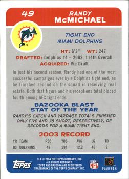 2004 Bazooka #49 Randy McMichael Back