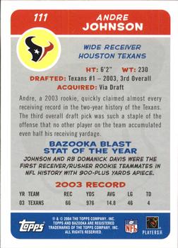 2004 Bazooka #111 Andre Johnson Back
