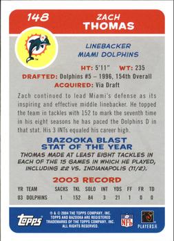 2004 Bazooka #148 Zach Thomas Back