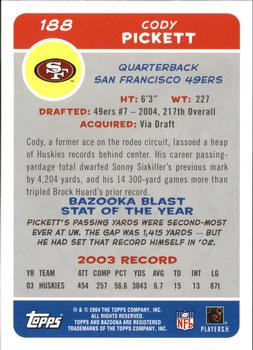 2004 Bazooka #188 Cody Pickett Back