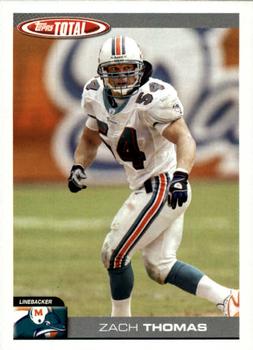 2004 Topps Total #2 Zach Thomas Front